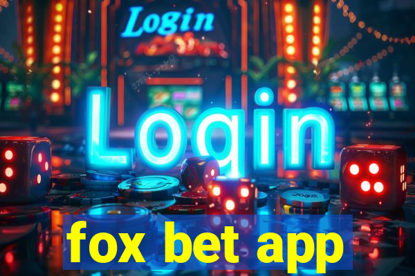 fox bet app